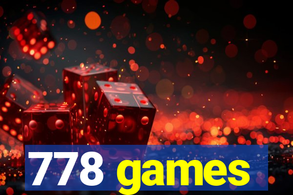 778 games